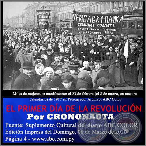 EL PRIMER DA DE LA REVOLUCIN - Por CRONONAUTA - Domingo, 08 de Marzo de 2020